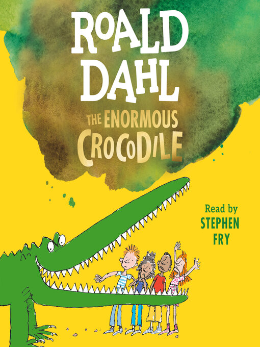 Title details for The Enormous Crocodile by Roald Dahl - Wait list